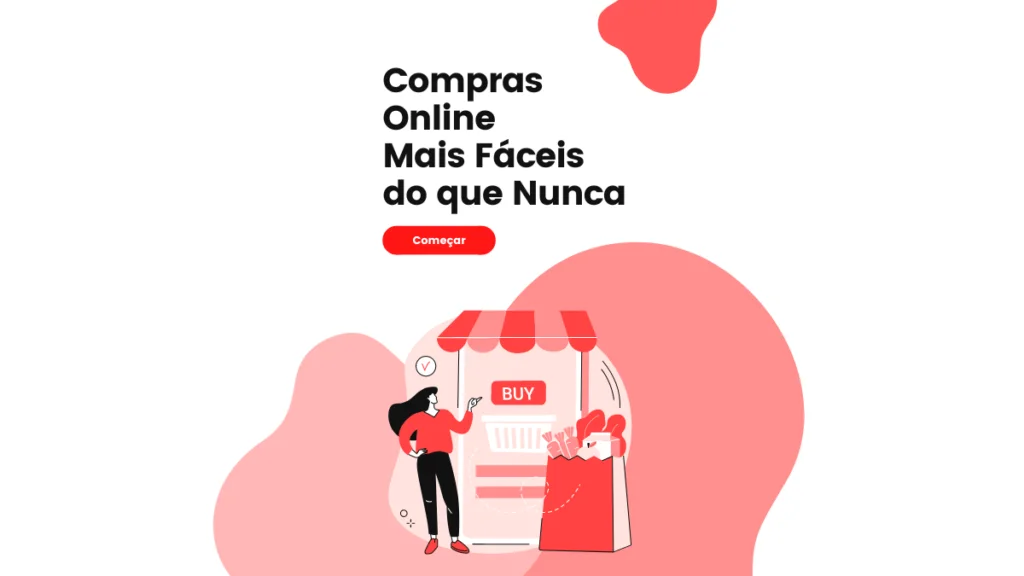 Compras Online Mais Fáceis do que Nunca